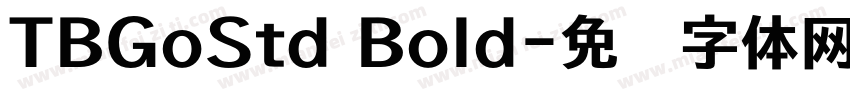 TBGoStd Bold字体转换